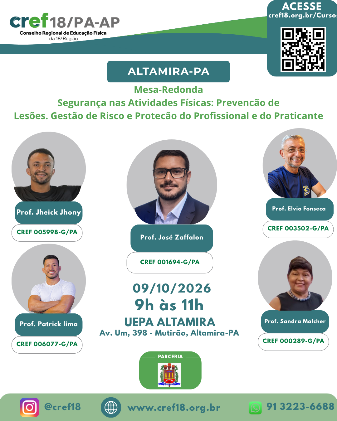 Mesa-redonda “Segurança nas Atividades Físicas: Prevenção de Lesões, Gestão de Risco e Proteção do Profissional e do Praticante” <!-- wp:image {"lightbox":{"enabled":false},"id":13480,"sizeSlug":"large","linkDestination":"custom"} -->
<figure class="wp-block-image size-large"><a href="https://servicos.cref18.org.br/Cursos/index2/330"><img src="https://www.cref18.org.br/wp-content/uploads/2026/10/curso-maracana-1-819x1024.png" alt="" class="wp-image-13480"/></a></figure>
<!-- /wp:image -->