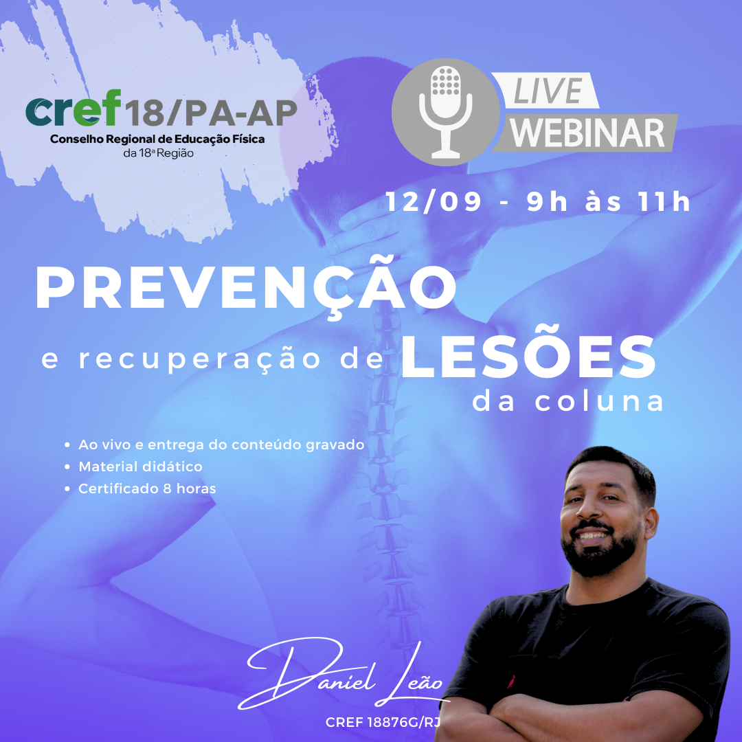 Webinário: Prevenção e Recuperação de Lesões da Coluna com Prof. Daniel Leão
